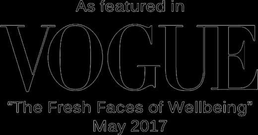 As featured in Vogue: The Fresh Faces of Wellbeing, May 2017